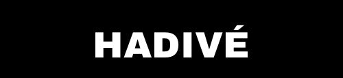 HADIVÉ